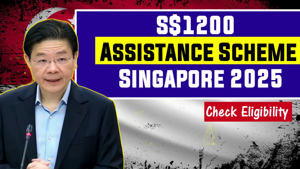 $1200 Singapore Assistance Scheme in 2025
